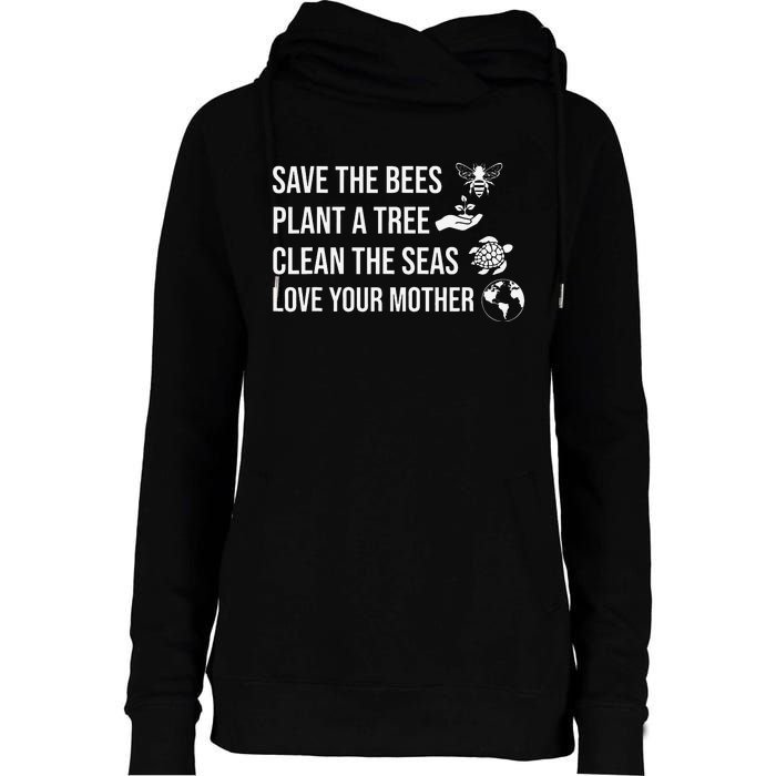 Earth Day Save the Bees Plant More Trees Clean the Seas Womens Funnel Neck Pullover Hood