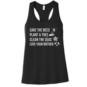 Earth Day Save the Bees Plant More Trees Clean the Seas Women's Racerback Tank