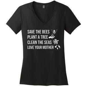 Earth Day Save the Bees Plant More Trees Clean the Seas Women's V-Neck T-Shirt