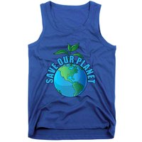 Earth Day Save Our Planet Plant Trees Nature Environt Gift Tank Top