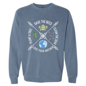 Earth Day Save The Bees Plant More Trees Clean The Seas Garment-Dyed Sweatshirt