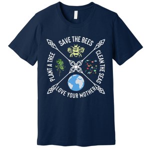 Earth Day Save The Bees Plant More Trees Clean The Seas Premium T-Shirt