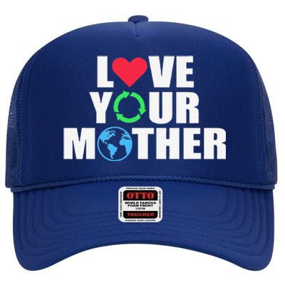 Earth Day Save The Planet Mother Earth Love Long Sleeve High Crown Mesh Back Trucker Hat