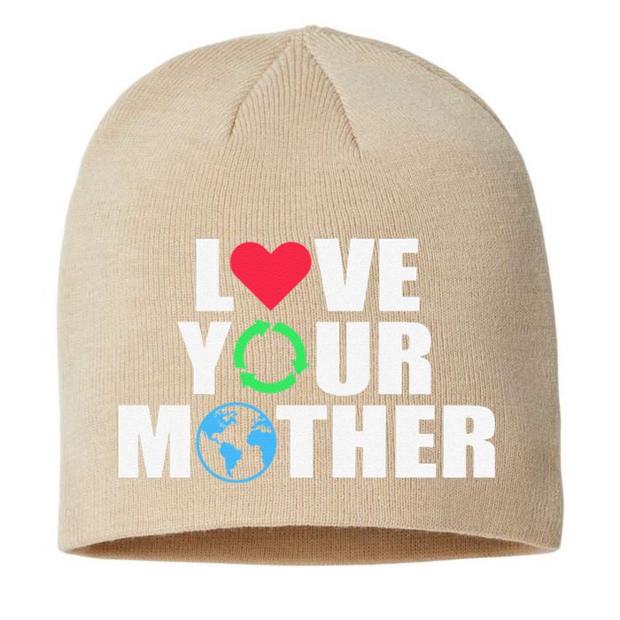 Earth Day Save The Planet Mother Earth Love Long Sleeve Sustainable Beanie