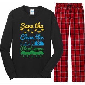 Earth Day Save The Bees Clean The Seas Plant More Trees Gift Long Sleeve Pajama Set