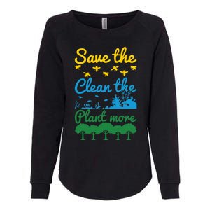 Earth Day Save The Bees Clean The Seas Plant More Trees Gift Womens California Wash Sweatshirt