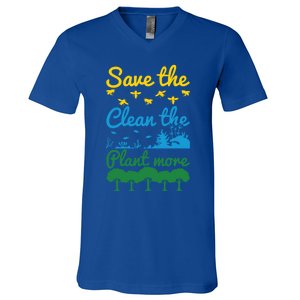 Earth Day Save The Bees Clean The Seas Plant More Trees Gift V-Neck T-Shirt