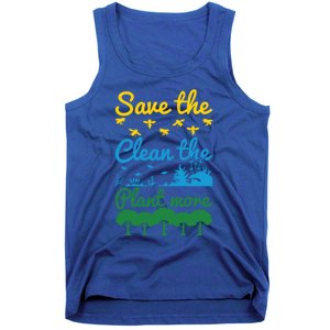 Earth Day Save The Bees Clean The Seas Plant More Trees Gift Tank Top