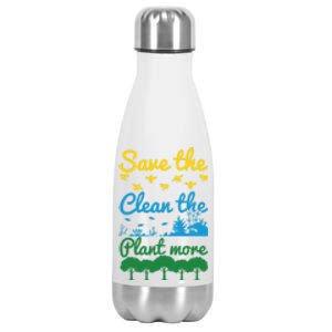 Earth Day Save The Bees Clean The Seas Plant More Trees Gift Stainless Steel Insulated Water Bottle