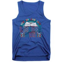 Every Day Should Be Library Day Books Colorful Gift Tank Top