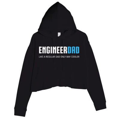 Engineer Dad Shirts Funny Cute Fathers Day Gift Crop Fleece Hoodie