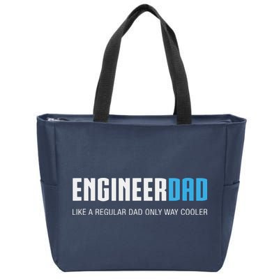 Engineer Dad Shirts Funny Cute Fathers Day Gift Zip Tote Bag