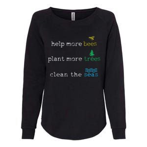 Earth Day Save The Bees Seas And Plant Trees Womens California Wash Sweatshirt