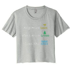 Earth Day Save The Bees Seas And Plant Trees Women's Crop Top Tee