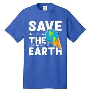 Earth Day Save The Earth Gift Tall T-Shirt