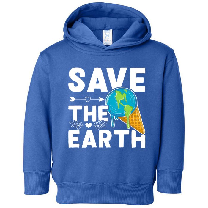 Earth Day Save The Earth Gift Toddler Hoodie