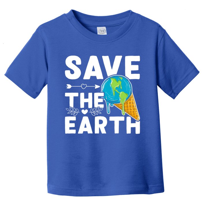 Earth Day Save The Earth Gift Toddler T-Shirt