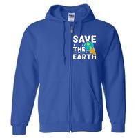 Earth Day Save The Earth Gift Full Zip Hoodie