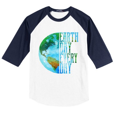 Earth Day Swea Every Day Planet Nature Swea Baseball Sleeve Shirt