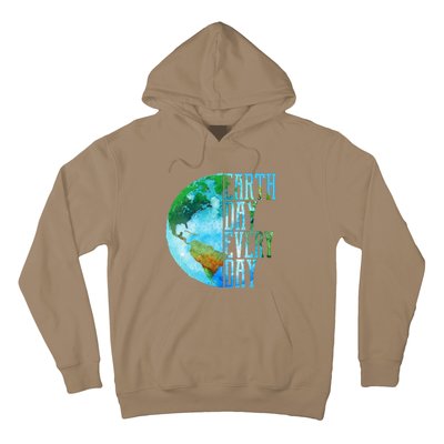 Earth Day Swea Every Day Planet Nature Swea Hoodie