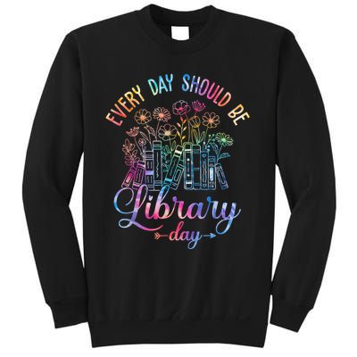 Every Day Should Be Library Day Librarian Library Quotes Sweatshirt