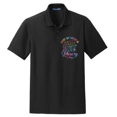 Every Day Should Be Library Day Librarian Library Quotes Dry Zone Grid Polo