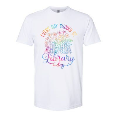 Every Day Should Be Library Day Librarian Library Quotes Softstyle® CVC T-Shirt