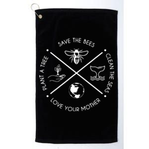 Earth Day Save The Bees Plant More Trees Clean The Seas Platinum Collection Golf Towel