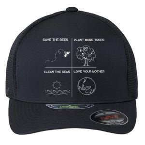 Earth Day Save The Bees Plant More Trees Clean The Seas Great Gift Flexfit Unipanel Trucker Cap