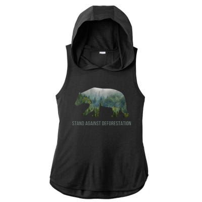 Earth Day Stand Against Deforestation Bear Cool Gift Ladies PosiCharge Tri-Blend Wicking Draft Hoodie Tank