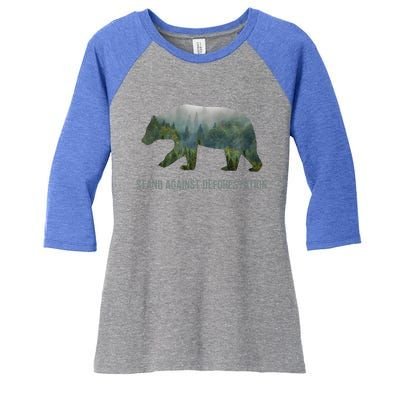 Earth Day Stand Against Deforestation Bear Cool Gift Women's Tri-Blend 3/4-Sleeve Raglan Shirt