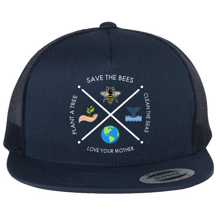 Earth Day Save The Bees Plant More Trees Clean The Seas Flat Bill Trucker Hat