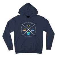 Earth Day Save The Bees Plant More Trees Clean The Seas Tall Hoodie