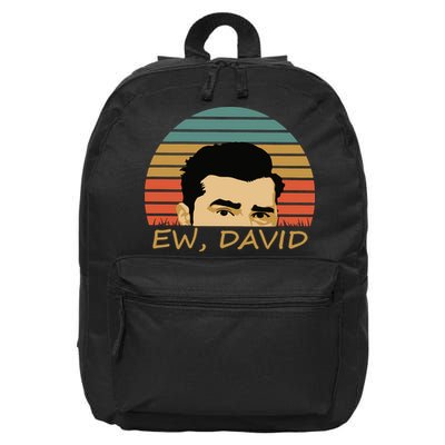 Ew David Schitts Creek David Rose 16 in Basic Backpack