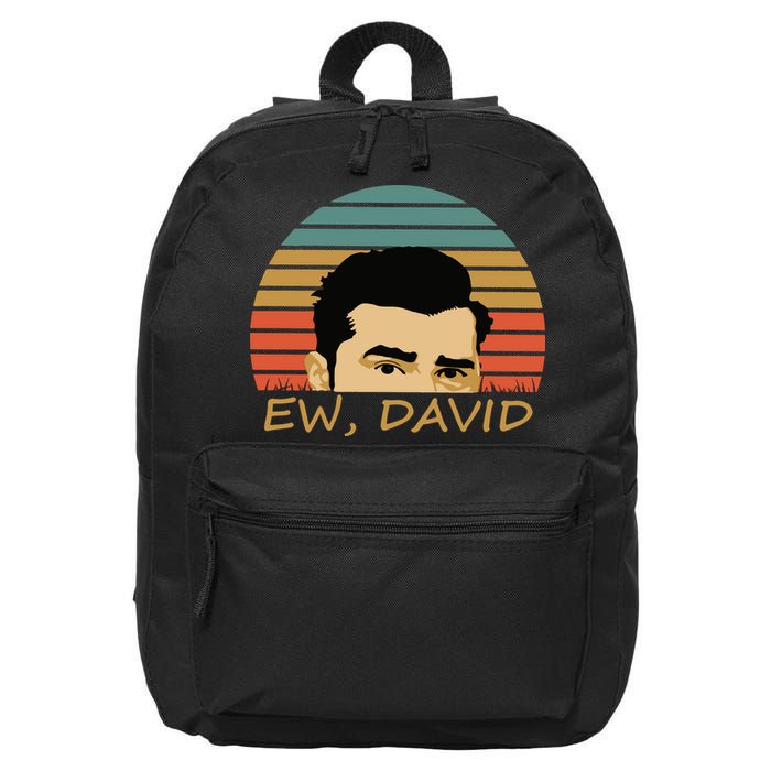 Ew David Schitts Creek David Rose 16 in Basic Backpack