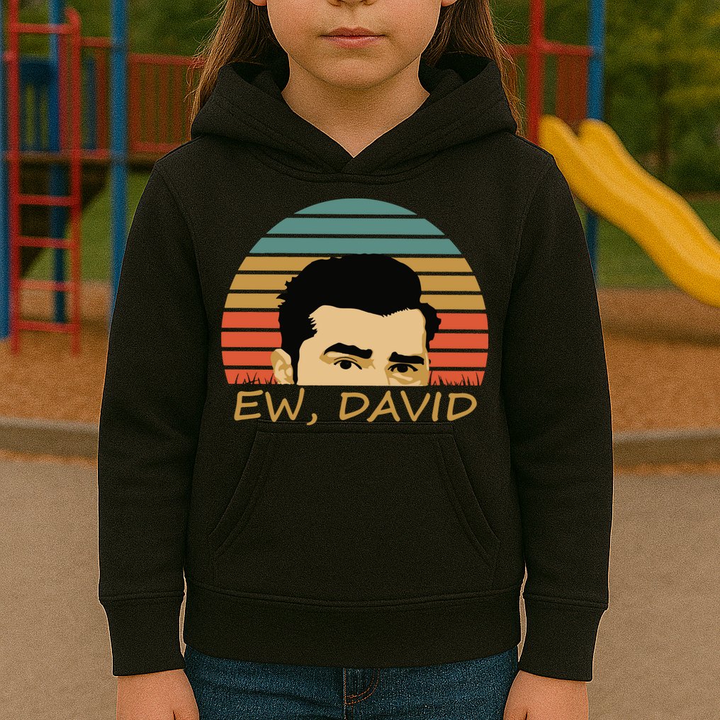 Ew David Schitts Creek David Rose Kids Hoodie