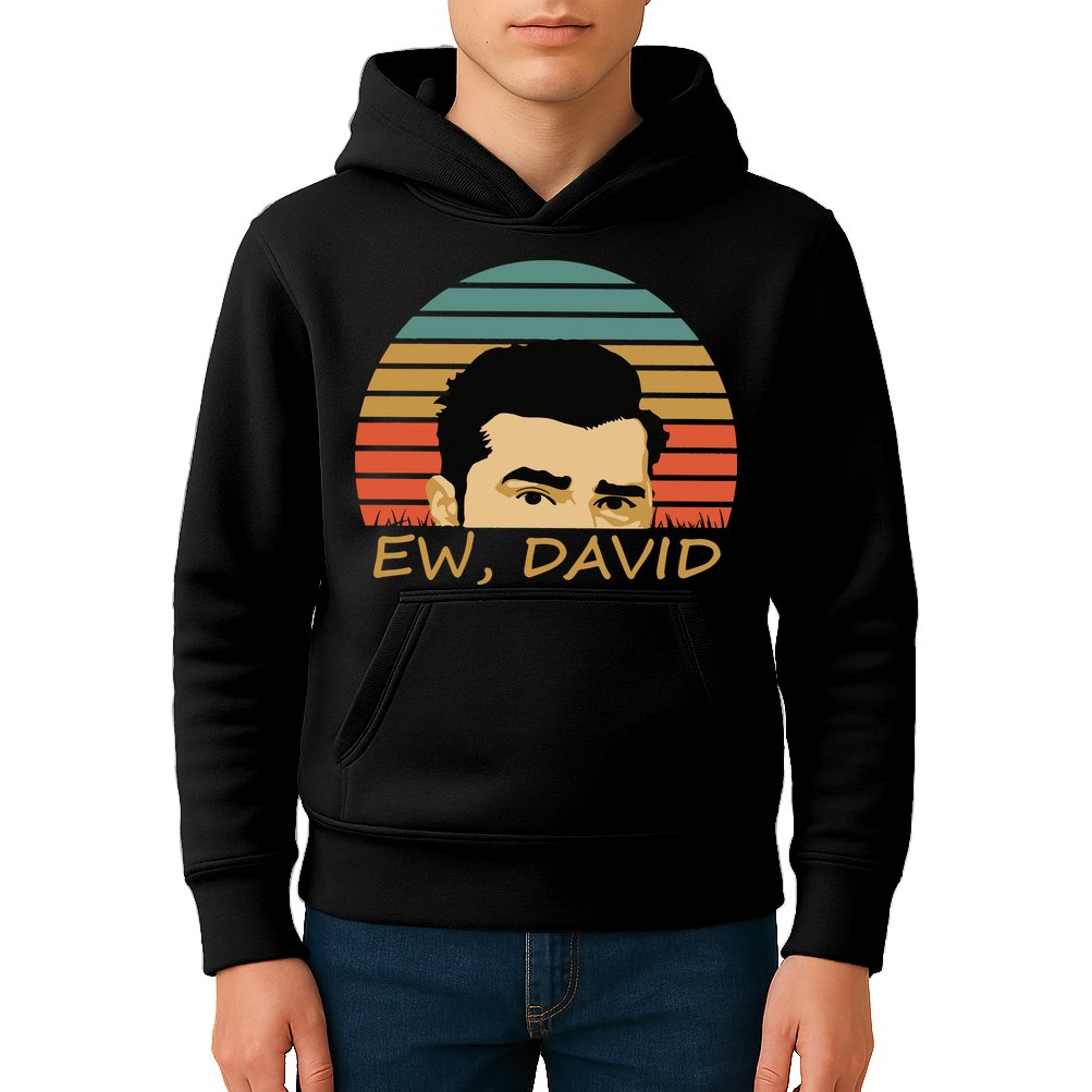 Ew David Schitts Creek David Rose Kids Hoodie