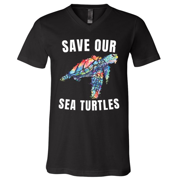 Earth Day, Save Our Sea Turtles Marine Life Sea Turtle Lover V-Neck T-Shirt