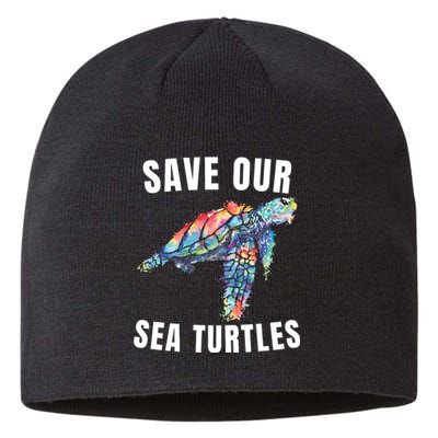 Earth Day, Save Our Sea Turtles Marine Life Sea Turtle Lover Sustainable Beanie