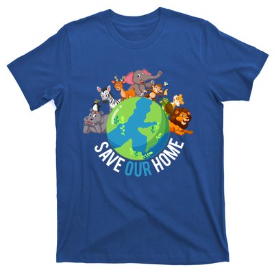 Earth Day Save Our Home Animals Wildlife Environt Planet Gift T-Shirt