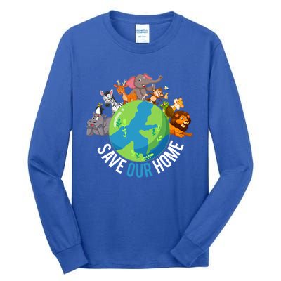 Earth Day Save Our Home Animals Wildlife Environt Planet Gift Tall Long Sleeve T-Shirt