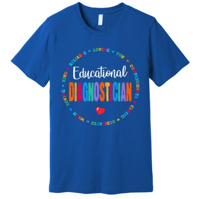 Educational Diagnostician School Psychologist Psych Assessor Premium T-Shirt