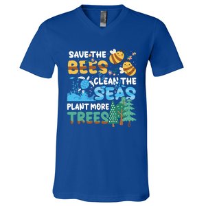 Earth Day Save The Bees Clean The Seas Plant More Trees Meaningful Gift V-Neck T-Shirt