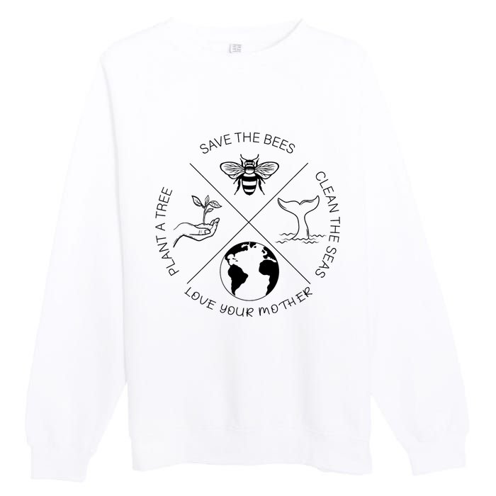 Earth Day Save The Bees Plant More Trees Clean The Seas Premium Crewneck Sweatshirt