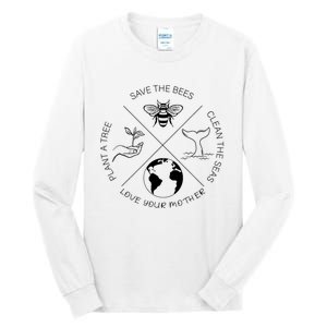 Earth Day Save The Bees Plant More Trees Clean The Seas Tall Long Sleeve T-Shirt