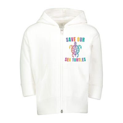 Earth Day, Save Our Sea Turtles, Sea Turtle Lover, Marine Life Toddler Zip Fleece Hoodie