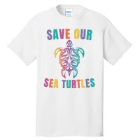 Earth Day, Save Our Sea Turtles, Sea Turtle Lover, Marine Life Tall T-Shirt