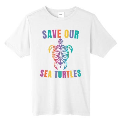 Earth Day, Save Our Sea Turtles, Sea Turtle Lover, Marine Life Tall Fusion ChromaSoft Performance T-Shirt