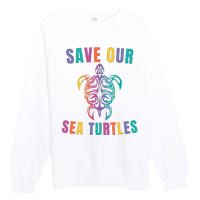 Earth Day, Save Our Sea Turtles, Sea Turtle Lover, Marine Life Premium Crewneck Sweatshirt