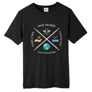 Earth Day Save The Bees Plant More Trees Clean The Seas Great Gift Tall Fusion ChromaSoft Performance T-Shirt